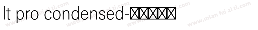 lt pro condensed字体转换